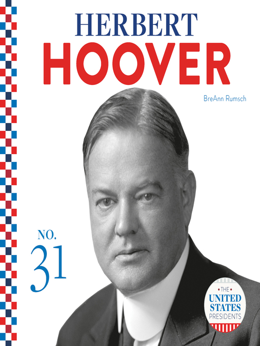 Title details for Herbert Hoover by BreAnn Rumsch - Available